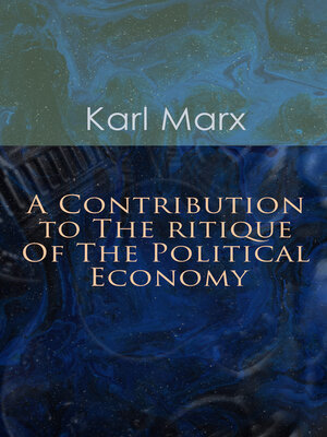 cover image of A Contribution to the Critique of the Political Economy